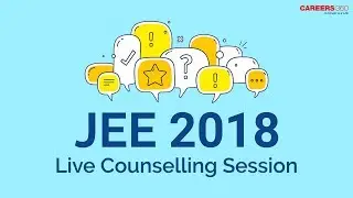 JoSAA 2018 Live Counselling Session