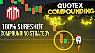 Quotex Compounding With Real knowledge | Live Compounding | Quotex Trading strategy