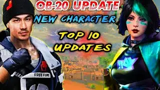 Free Fire || OB-20  Top  10 update New character😍 New Mode New pet New lobby DND system 🤔