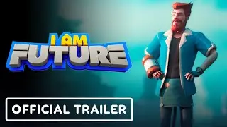 I Am Future - Official Gameplay Trailer | Summer of Gaming 2022