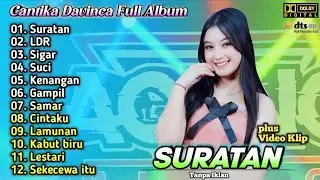 Suratan - Cantika Davinca Full Album 2024 | Ageng Music Dangdut Koplo Terbaru | Sigar,Suci,Lestari