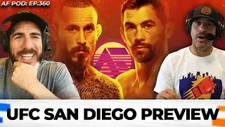 EP. 360: UFC San Diego Preview, Cruz v. Vera Picks,  and Aaron Bronsteter