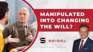 Know the Signs: Top 5 Clues Someone Used Undue Influence in a Will in Boca Raton, Florida