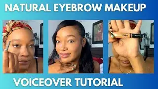 Creating A Natural Eyebrow Makeup Look with Thin, Unshaved Eyebrows