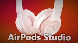 Apple ГОТОВИТ AirPods Studio  iPhone 12 ПОЛУЧИТ ЭКРАН НА 120 Гц КАК ОБУЧИТЬ Face ID узнавать в маске