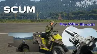 SCUM Bayriffer Block21 Test