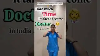 How much time it takes to become 👩&zwj;⚕️Doctor in India 📚🩺?? #neet #doctor #mbbs #medico