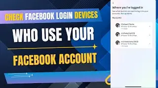How to Check my Facebook Login Device | See Who is Using my Facebook Account