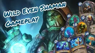 Wild Even Shaman Gameplay 2020 Hearthstone