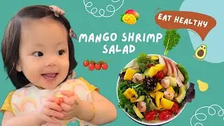 Baby led weaning|BLW feeding|Baby eating food|Mukbang|Mango Shrimp salad|Healthy food for baby
