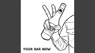 Your Bar Now