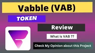 What is Vabble (VAB) Coin | Review About VAB Token