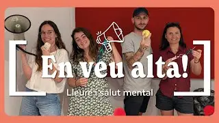 En Veu Alta - Lleure i Salut mental