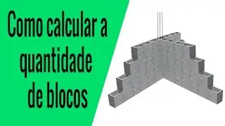 Como calcular a quantidade de blocos na minha obra