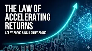 Ray Kurzweil&rsquo;s Law of Accelerating Returns: AGI by 2029 and the Singularity by 2045 ?