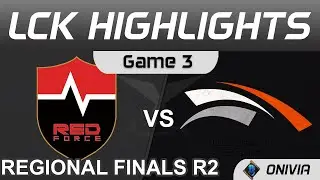 NS vs HLE Highlights Game 3 LCK Regional Finals R2 2021 Nongshim RedForce vs Hanwha Life Esports