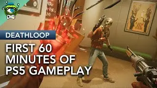 Deathloop | First 60 Minutes of PS5 Gameplay 60FPS - [NO COMMENTARY]