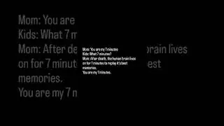 Mom said..you are my 7 minutes #relatable #reels #quotes #relatablecontent #mother #afterdeath
