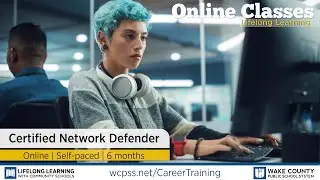 WCPSS Career Training Program - Certified Network Defender (CND)