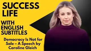 Democracy Is Not for Sale &ndash; A Speech by Caroline Gleich (English Subtitles)
