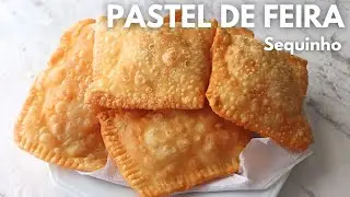 PASTEL DE FEIRA SEQUINHO E DELICIOSO | RECHEADO COM FRANGO CREMOSO E CATUPIRY