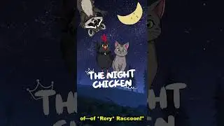 October 15th - Foiling the Betrayal - The Night Chicken Must Prove Her Innocence! #TheNightchicken