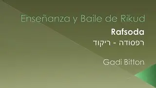 Ense&ntilde;anza y Baile de Rikud Rafsoda