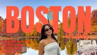 BOSTON + HARVARD VLOG (3 DAY TRIP) - What, like it's hard?
