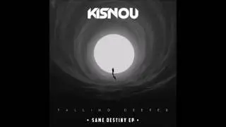 Kisnou & Blure - Falling Deeper (from 