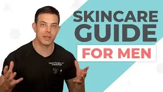 Skincare for Men Made Simple | 208SkinDoc