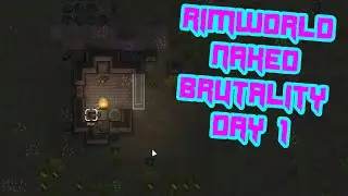 RimWorld | Randy Random, Losing is fun, Naked Brutality. Can we survive? Day.1