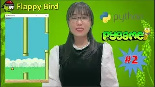 Flappy Bird game with Python #2 -  Pygame Library - Codewithlisa
