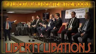 LP Presidential Debate, Georgia Convention, War with Iran? - LL#60