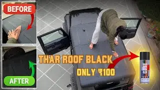 🤩THAR ROOF kre black 🔥bss 100 rupees Mai / Best Polish￼ or Wax for THAR  hard top☠️