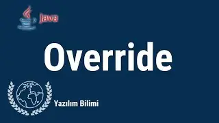 Java Programlama Dersleri 30 -  Override