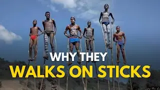 You Won't Believe Why the Banna Tribe Walks&nbsp;on&nbsp;Sticks