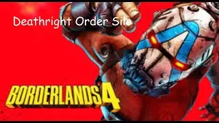 Borderlands 4 Deathright Order Silo