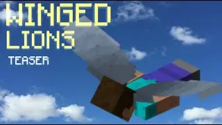 'WINGED LIONS' but with MINECRAFT SOUNDS