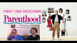 Parenthood (1989) First Time Watching reaction