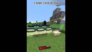 I made a sand duper but.....