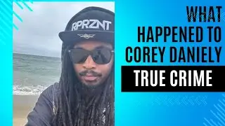 Missing Corey Daniely #truecrime Foul play