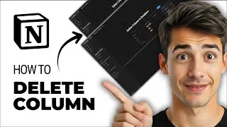 Как удалить столбец в Notion (самый простой способ) (Руководство 2026 года)