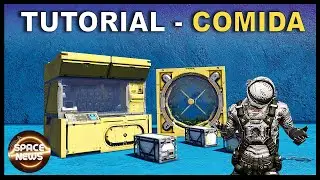 FOOD TUTORIAL - VANILLA in Space Engineers - TUTORIAL