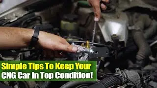 CNG Car Maintenance Tips You Should Know | Megha Gas