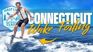 Extreme Wake Foiling in Connecticut - Full Experience!