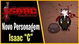 NOVO PERSONAGEM: ISAAC 