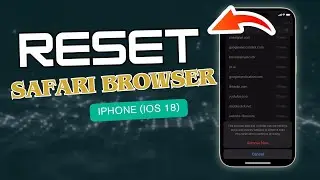 How to Reset Safari Browser on iPhone (iOS 18)