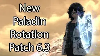 New Paladin Rotation | Patch 6.3 - FFXIV Endwalker