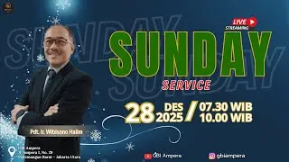 28 DESEMBER 2025 || LIVE STREAMING || Pdt. Ir. Wibisono Halim || IO Onsite || GBI Ampera