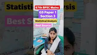 67th bpsc mains gs paper 1 section 3 statics  book|67th bpsc mains sources|67th bpsc reexam cutoff